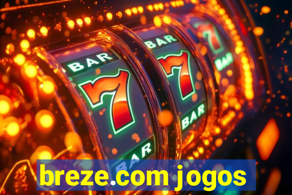 breze.com jogos